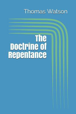 The Doctrine of Repentance 1071491628 Book Cover