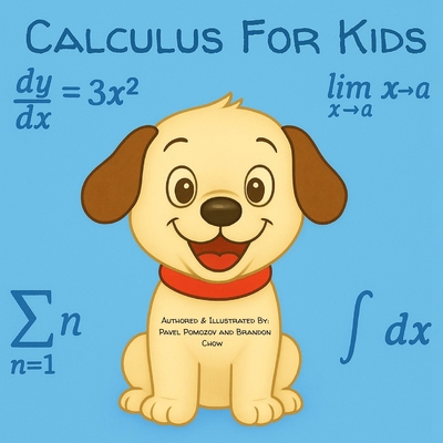 Calculus For Kids: A Fun and Easy Guide to Calc... B0FX1KRLJW Book Cover