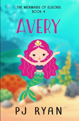 Avery: A funny chapter book for kids ages 9-12 1701910969 Book Cover