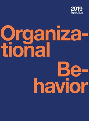 Organizational Behavior (hardcover, full color) 1998109232 Book Cover