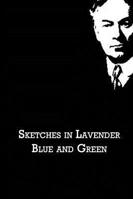 Sketches In Lavender Blue And Green 1480021156 Book Cover