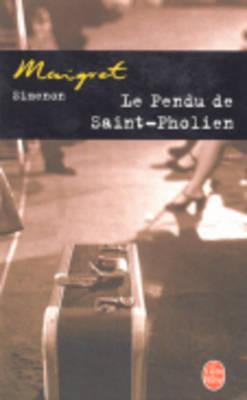Le Pendu de Saint-Pholien [French] 2253142557 Book Cover