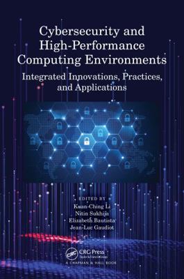 Cybersecurity and High-Performance Computing En... 0367740362 Book Cover