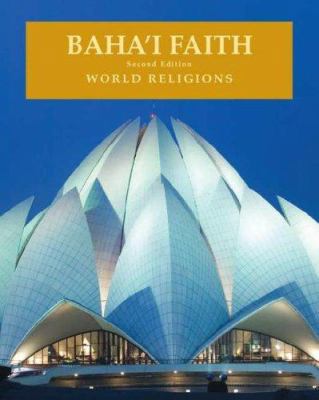Baha'i Faith (World Religions)