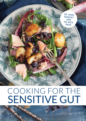 Cooking for the Sensitive Gut: Delicious, Sooth... 1910496332 Book Cover