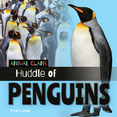 Huddle of Penguins 1668980355 Book Cover