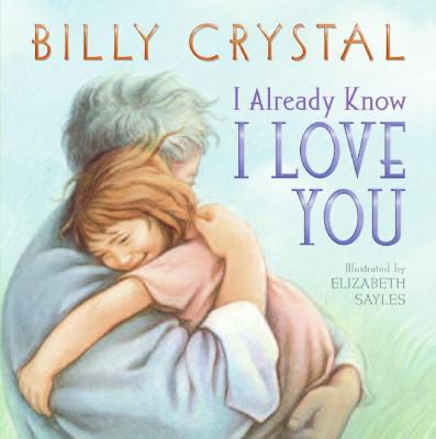 I Already Know I Love You Board Book B007C1WSRI Book Cover