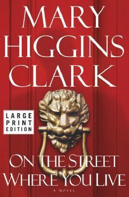 On the Street Where You Live [Large Print] 0743212193 Book Cover