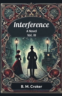 Interference A novel Vol. III 9365786460 Book Cover