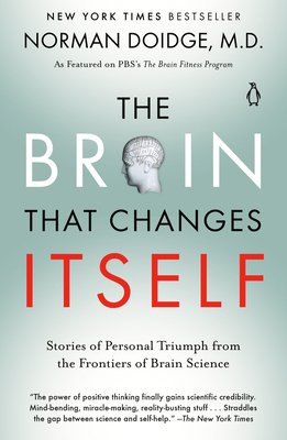 The Brain That Changes Itself: Stories of Perso... 0143113100 Book Cover