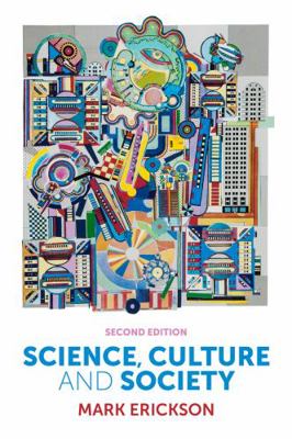 Science, Culture and Society: Understanding Sci... B0796J1N1F Book Cover