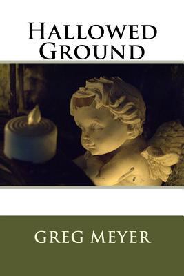 Hallowed Ground 1512219509 Book Cover