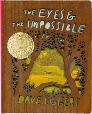 The Eyes and the Impossible: (Newbery Medal Win... 1952119456 Book Cover