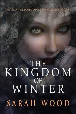 The Kingdom of Winter 173296291X Book Cover