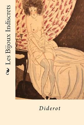 Les Bijoux Indiscrets (French Edition) [French] 154287176X Book Cover