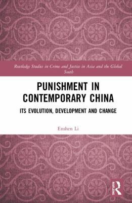 Punishment in Contemporary China: Its Evolution... 1138485837 Book Cover