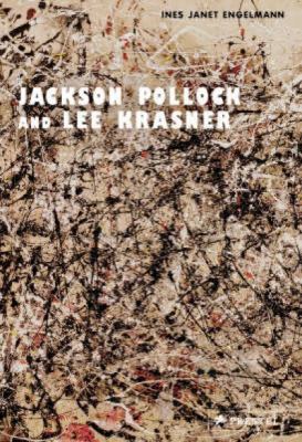 Jackson Pollock and Lee Krasner 379133882X Book Cover