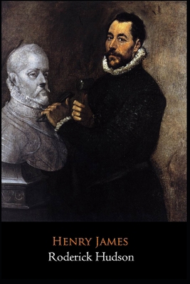 Roderick Hudson by Henry James "The Complete Un... B08GFVL9ZQ Book Cover