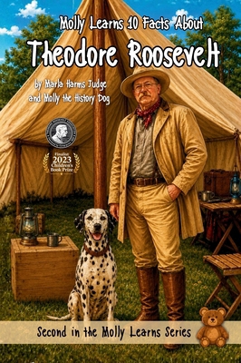 Molly Learns 10 Facts About Theodore Roosevelt 1958533114 Book Cover