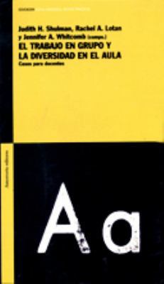 El trabajo en grupo y la diversidad en el aula:... [Spanish] 9505188137 Book Cover