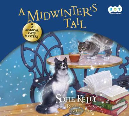 A Midwinter's Tail: A Magical Cat's Mystery 0553399497 Book Cover
