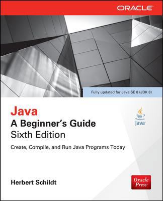 Java: A Beginner's Guide 0071809252 Book Cover