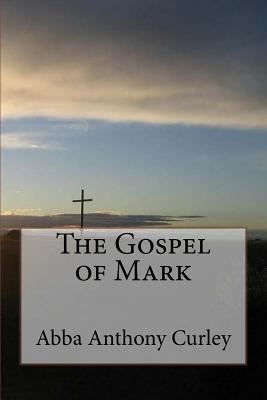 The Gospel of Mark 154860433X Book Cover