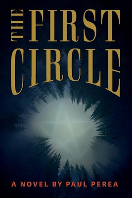 The First Circle: Volume 1 1543946305 Book Cover