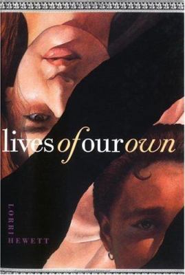 Lives of Our Own 0525459596 Book Cover