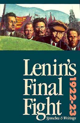 Lenin's Final Fight: Speeches and Writings, 192... [French] B0081RKXYC Book Cover