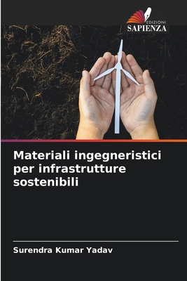 Materiali ingegneristici per infrastrutture sos... [Italian] 6207438736 Book Cover