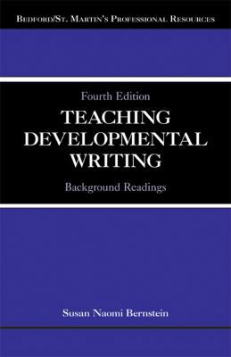 Teaching Developmental Writing: Background Read... 0312602510 Book Cover