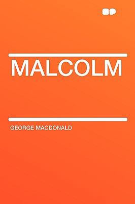 Malcolm 1407642049 Book Cover