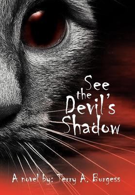 See the Devil's Shadow: Uncommon Senses No. 5 1477127607 Book Cover