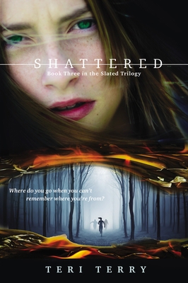 Shattered: Book Three in the Slated Trilogy 0142425079 Book Cover