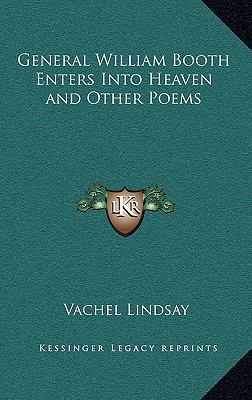 General William Booth Enters Into Heaven and Ot... 1163326305 Book Cover