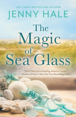 The Magic of Sea Glass: A Dazzlingly Heartwarmi... B0CJMT2JR7 Book Cover