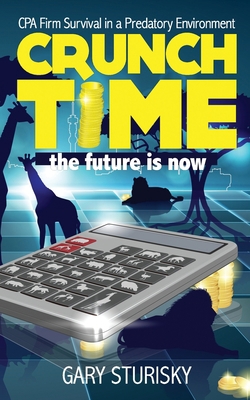 Crunch Time: Firm Survival in a Predatory Envir... B0851M8ZWJ Book Cover