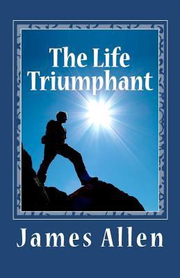 Life Triumphant 1611043808 Book Cover