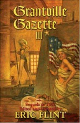 Grantville Gazette III 1416509410 Book Cover