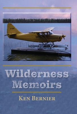 Wilderness Memoirs 1039147569 Book Cover