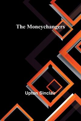 The Moneychangers 9357910328 Book Cover