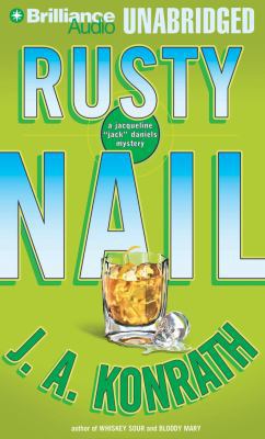 Rusty Nail: A Jacqueline 'Jack' Daniels Mystery 1455839396 Book Cover