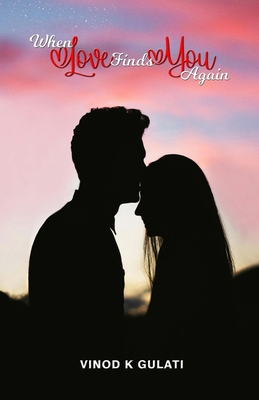 When Love Finds You Again: Healing Hearts Acros...            Book Cover