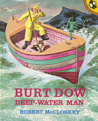 Burt Dow, Deep-Water Man 0670197483 Book Cover