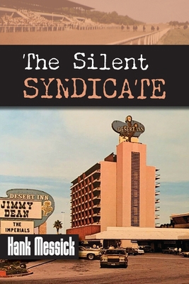 The Silent Syndicate 1948986361 Book Cover