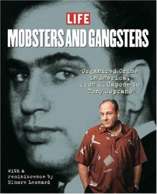 Mobsters and Gangsters: Organized Crime in Amer... 1929049846 Book Cover