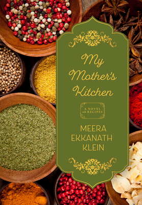 My Mother's Kitchen: A Novel with Recipes 1938846702 Book Cover