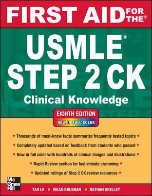 First Aid for the USMLE Step 2 Ck, Eighth Edition 0071761373 Book Cover