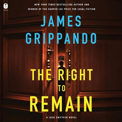 The Right to Remain: A Jack Swyteck Novel B0FTMY7H97 Book Cover